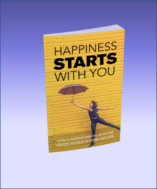 Happiness Starts With You eBook - AltLifeWorld